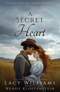 Cover A Secret Heart (Wind River Mail-Order Brides, #3) (eBook, ePUB)