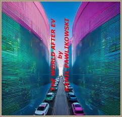 Cover The World After EV (TechZip[, #1) (eBook, ePUB)