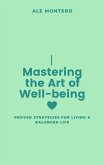 Mastering the Art of Well-being (eBook, ePUB)