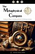 The Metaphysical Compass (eBook, ePUB) - Bild 1