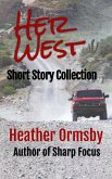 Her West: Short Story Collection (eBook, ePUB)