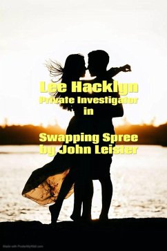 Cover Lee Hacklyn Private Investigator in Swapping Spree (eBook, ePUB)