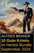 10 Gute Krimis im Herbst Bundle... - Bild 1