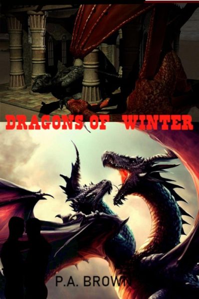 Dragons of Winter (DRAGONS OF TELEN, #1) (eBook, ePUB) Dragons of Winter (DRAGONS OF TELEN, #1) (eBook, ePUB)