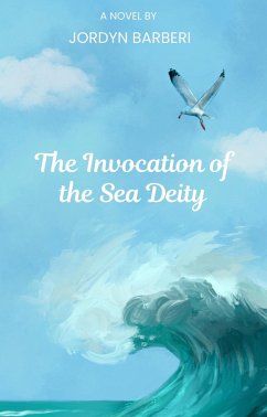 The Invocation of the Sea Deity (eBook, ePUB) - Barberi, Jordyn