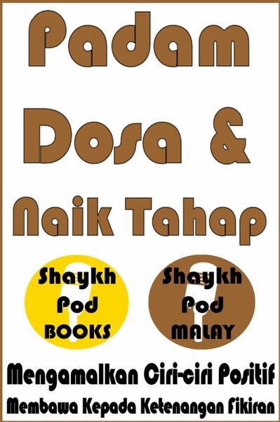 Padam Dosa & Naik Tahap - Erase Sins & Raise Ranks (eBook, ePUB) Padam Dosa & Naik Tahap - Erase Sins & Raise Ranks (eBook, ePUB)