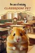 The case of missing classroom pet... - Bild 1