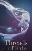 Threads of Fate (Short stories, #3) (eBook, ePUB)