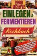 EINLEGEN UND FERMENTIEREN KOCHBUCH:... - Bild 1
