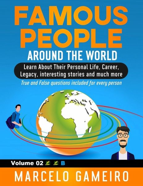 Famous People Around The World. VOLUME 02B (eBook, ePUB)