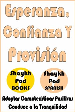 Cover Esperanza, Confianza Y Provisión - Hope, Trust & Provision (eBook, ePUB)
