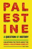 Palestine: A Question of History (eBook, ePUB)