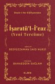 Isaratü'l-I'caz (Yeni Tercüme) (eBook, ePUB)