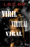 Viril and Virtual and Viral (eBook, ePUB)