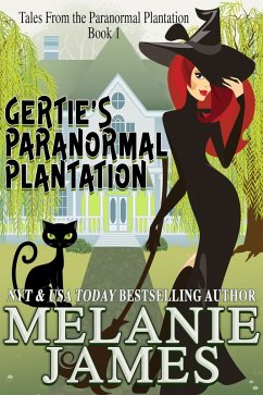 Cover Gertie's Paranormal Plantation (Tales from the Paranormal Plantation, #1) (eBook, ePUB)