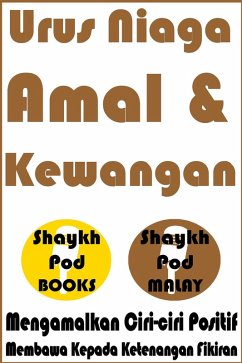 Urus Niaga Amal & Kewangan - Charity & Financial Dealings (eBook, ePUB) - Malay, ShaykhPod