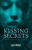 Kissing Secrets (Kissing Monsters 7) (eBook, ePUB)