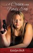 A Choice with Fate's End (eBook, ePUB) - Bild 1
