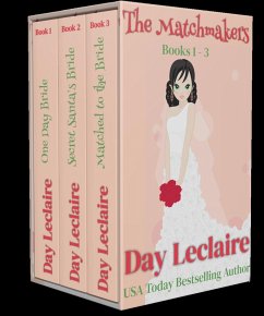 The Matchmakers, Books #1-3 (eBook, ePUB) - Leclaire, Day