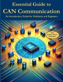 Essential Guide to CAN Communication (eBook, ePUB) Essential Guide to CAN Communication (eBook, ePUB)