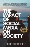 The Impact of Social Media on Society (eBook, ePUB)