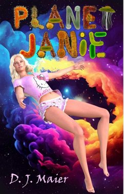 Planet Janie (eBook, ePUB) - Maier, D. J.