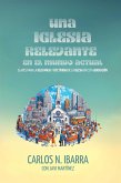 Una iglesia relevante: Claves para la relevancia y efectividad de la iglesia en esta generación (eBook, ePUB)