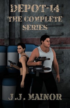 Depot-14 The Complete Series (eBook, ePUB) - Mainor, J. J.