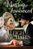 A Marriage is Announced (eBook, ePUB) A Marriage is Announced (eBook, ePUB)