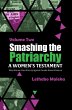 Smashing the Patriarchy: Why Women Must... - Bild 1