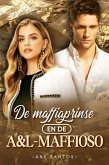 De maffiaprinses en de A&L-maffioso (eBook, ePUB)