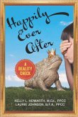 Happily Ever After--A Reality Check (eBook, ePUB) Happily Ever After--A Reality Check (eBook, ePUB)