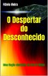 O Despertar do Desconhecido (AVENTURA /... - Bild 1