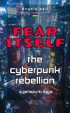Fear Itself - A Dark Angel Series (eBook, ePUB) Fear Itself - A Dark Angel Series (eBook, ePUB)