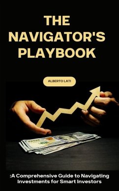 The Navigator's Playbook (eBook, ePUB) - Lati, Alberto