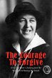 The Courage To Forgive Corrie Ten... - Bild 1