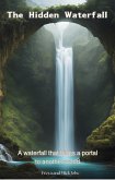 The HIdden Waterfall (eBook, ePUB)