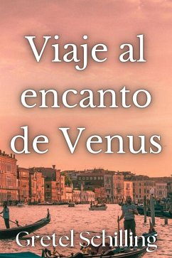 Viaje al encanto de Venus (eBook, ePUB) Cover Viaje al encanto de Venus (eBook, ePUB)