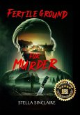 Fertile Ground for Murder (eBook, ePUB) Fertile Ground for Murder (eBook, ePUB)