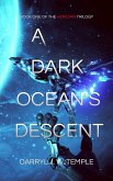 A Dark Ocean's Descent (Heridian, #1) (eBook, ePUB) A Dark Ocean's Descent (Heridian, #1) (eBook, ePUB)