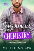 Conspiracies and Chemistry: A Workplace Age-Gap Romantic Comedy (40 and Fabulous, #3) (eBook, ePUB) Conspiracies and Chemistry: A Workplace Age-Gap Romantic Comedy (40 and Fabulous, #3) (eBook, ePUB)