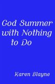 God Summer with Nothing to Do (eBook, ePUB)