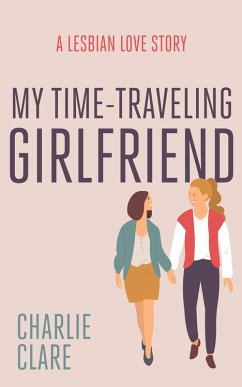 Cover My Time-Traveling Girlfriend (eBook, ePUB)