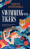 Swimming with Tigers (eBook, ePUB)
