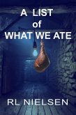 A List of What We Ate (eBook, ePUB) A List of What We Ate (eBook, ePUB)