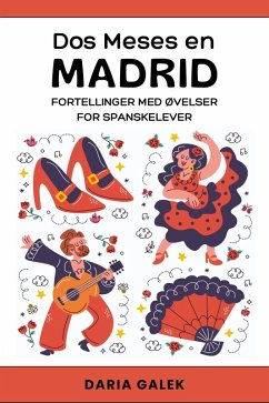 Cover Dos Meses en Madrid: Fortellinger med Øvelser for Spanskelever (eBook, ePUB)