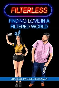 Filterless (eBook, ePUB) - Rivera, Chicheese