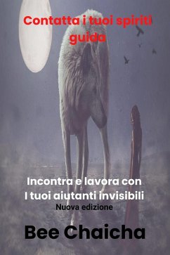 Contatta i tuoi spiriti guida (eBook, ePUB) Cover Contatta i tuoi spiriti guida (eBook, ePUB)