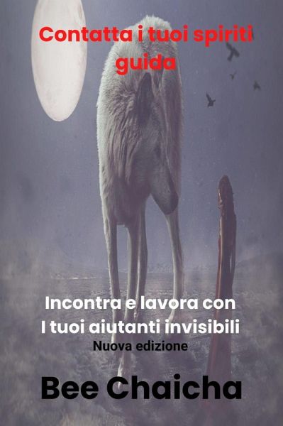 Contatta i tuoi spiriti guida (eBook, ePUB) Contatta i tuoi spiriti guida (eBook, ePUB)