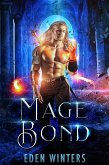 Mage Bond (eBook, ePUB) Mage Bond (eBook, ePUB)
